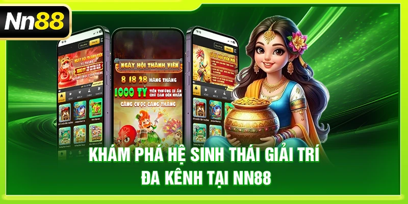 NN88 – Link Chính Thức Trang Chủ Nhà Cái NN88 Uy Tín 2026 Khám phá hệ sinh thái giải trí đa kênh tại NN88